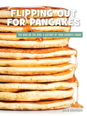 cover image of Flipping Out for Pancakes